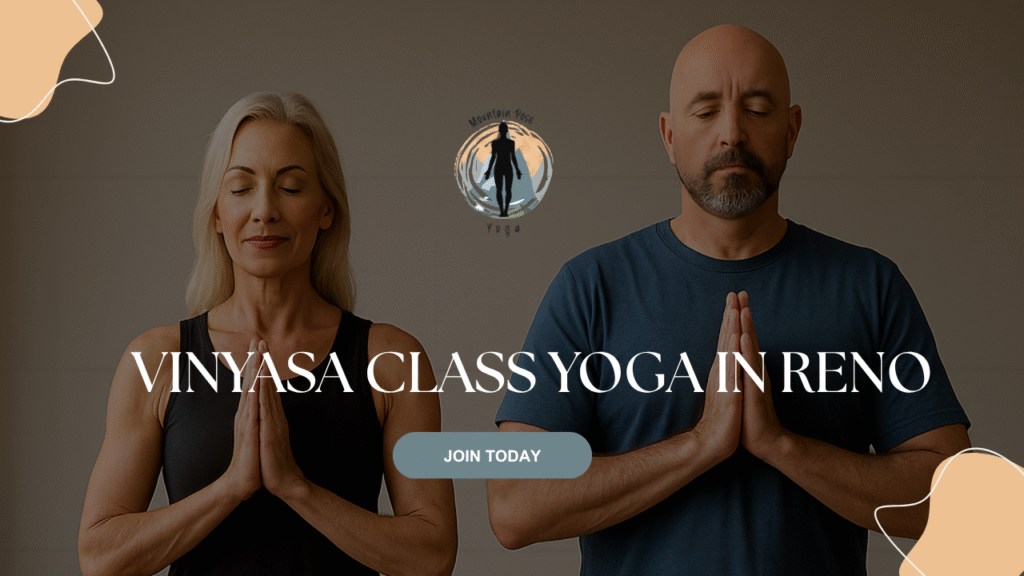 Vinyasa Class Yoga in Reno